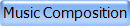 Music Composition